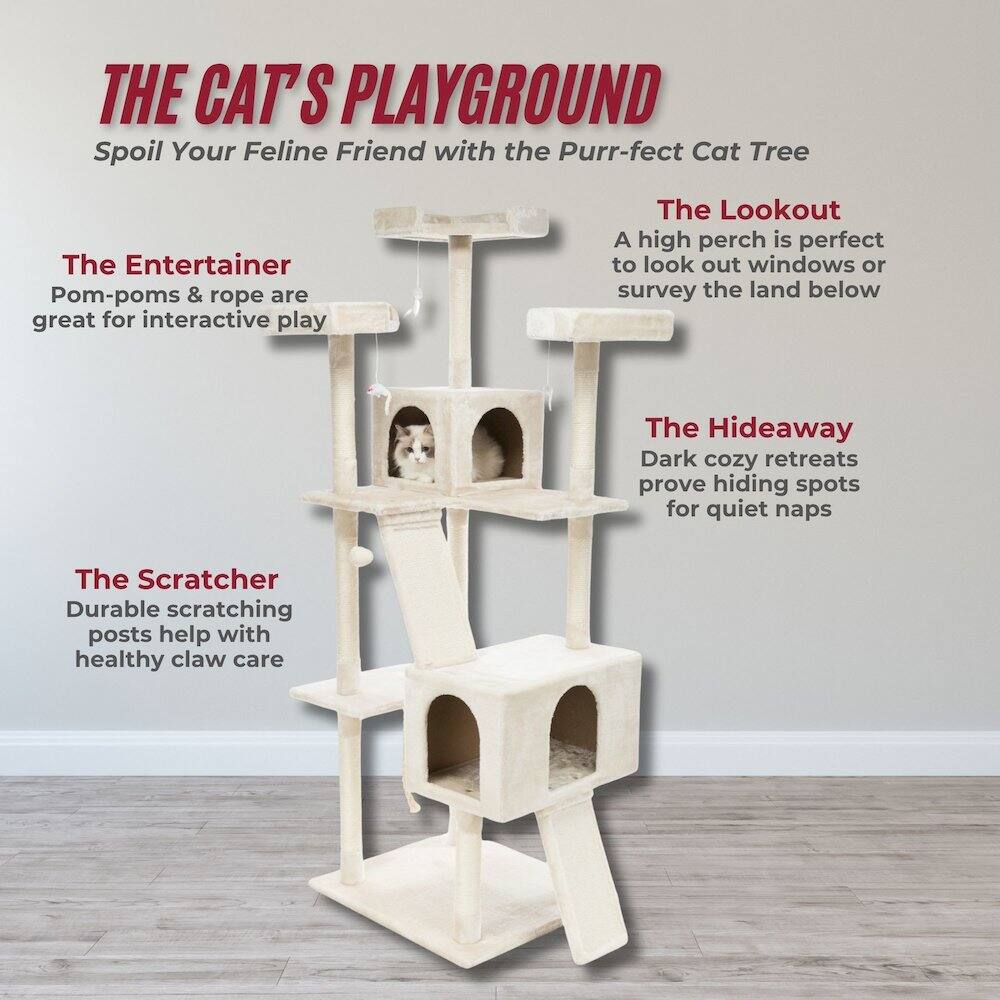 THE CAT'S PLAYGROUND  
Spoil Your Feline Friend with the Purr-fect Cat Tree  

The Entertainer  
Pom-poms & rope are great for interactive play  

The Lookout  
A high perch is perfect to look out windows or survey the land below  

The Hideaway  
Dark cozy retreats prove hiding spots for quiet naps  

The Scratcher  
Durable scratching posts help with healthy claw care