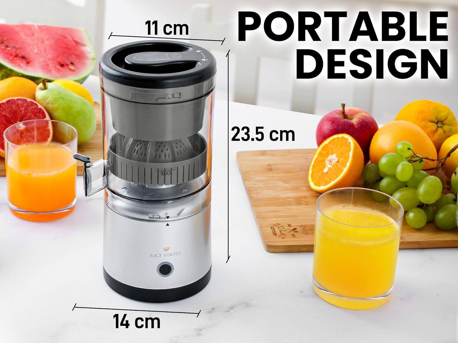 11 cm PORTABLE DESIGN  
23.5 cm  
14 cm  
JUICE VORTEX