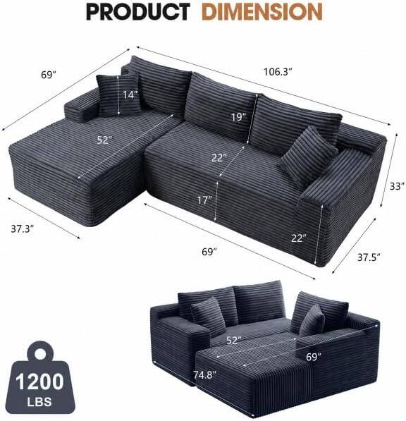 PRODUCT DIMENSION

- 69"
- 106.3"
- 14"
- 19"
- 52"
- 22"
- 17"
- 33"
- 37.3"
- 69"
- 22"
- 37.5"
- 52"
- 1200 LBS
- 74.8"
- 69"