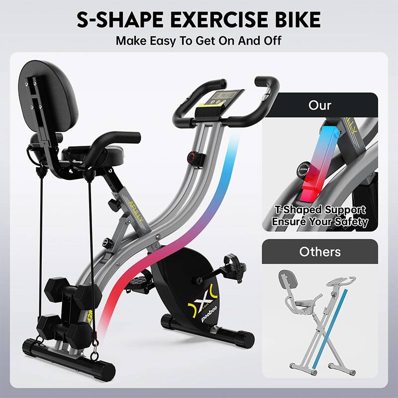 S-SHAPE EXERCISE BIKE  
Make Easy To Get On And Off  

Our  
T-Shaped Support  
Ensure Your Safety  

Others