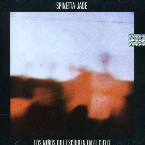 SPINETTA-JADE

LOS NIÑOS QUE ESCRIBEN EN EL CIELO