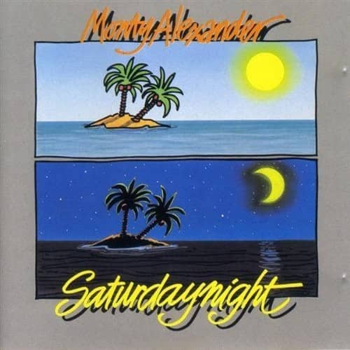 Monty Alexander - Saturday Night: Limited   - COMPACT DISCS [CD] price history on PriceWatchPro