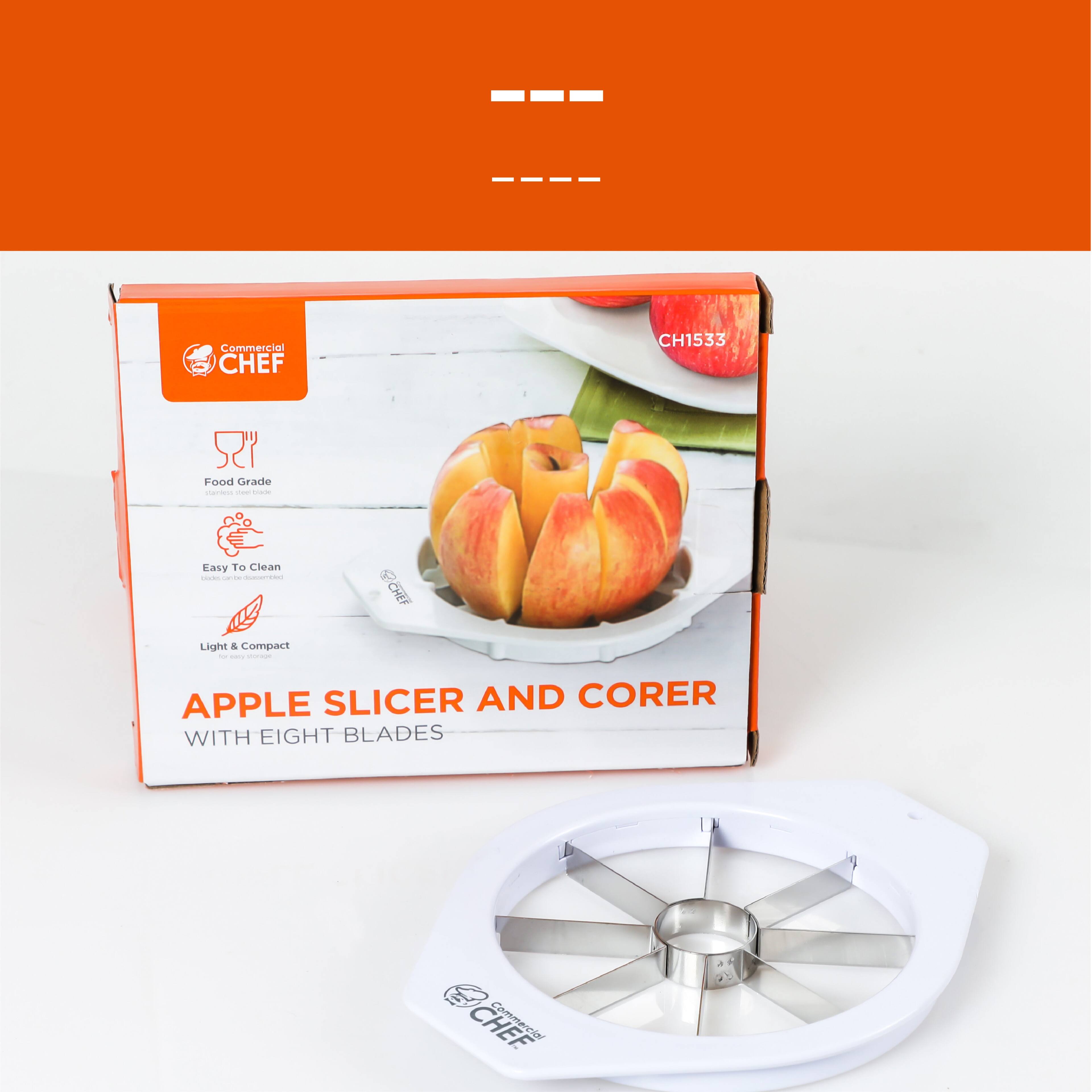Commercial CHEF CH1533 Food Crado  
Easy To Clean  
Light & Compact  

APPLE SLICER AND CORER  
WITH EIGHT BLADES  

Commercial CHEF  
Food Grade  
Easy To Clean  
Light & Compact