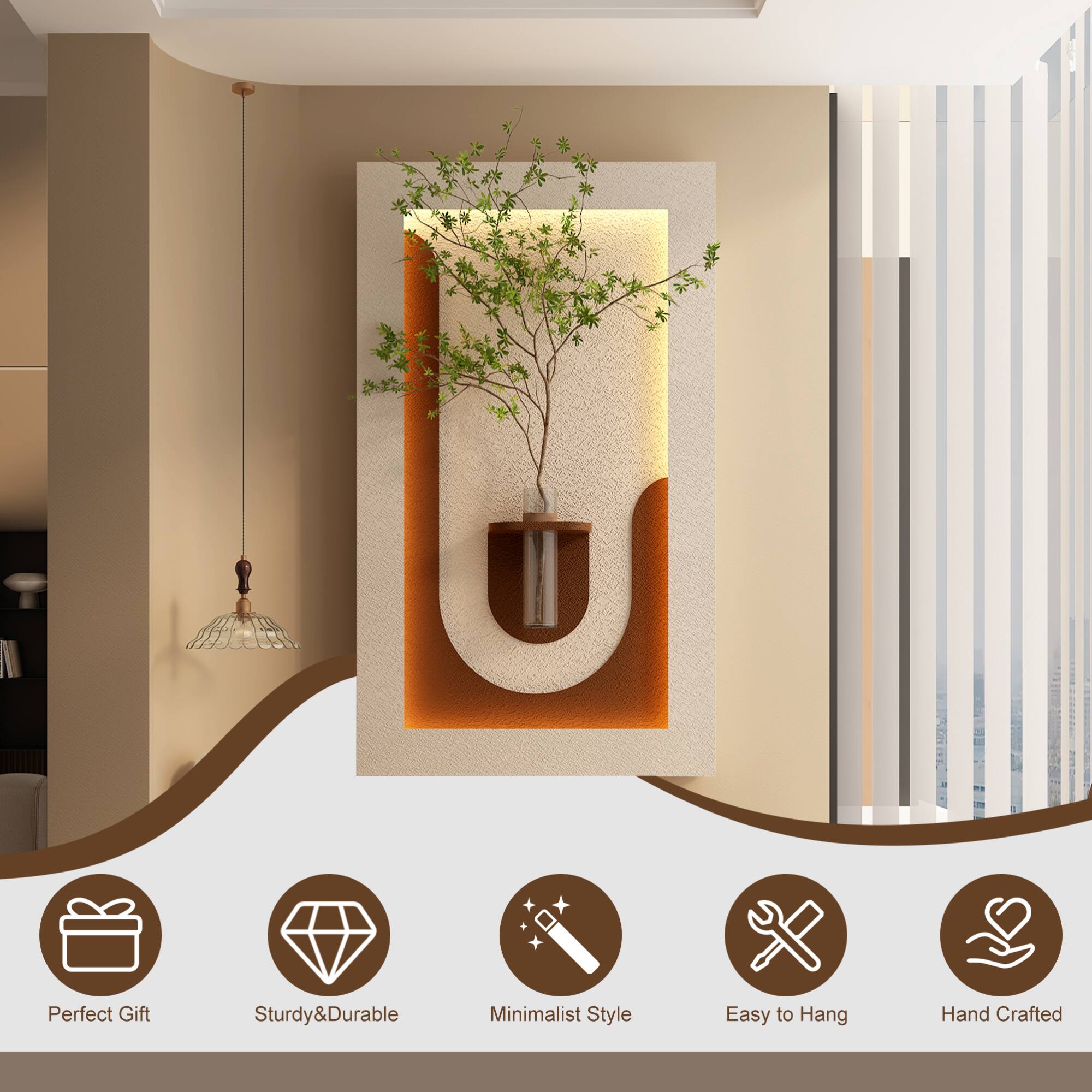 Perfect Gift  
Sturdy & Durable  
Minimalist Style  
Easy to Hang  
Hand Crafted