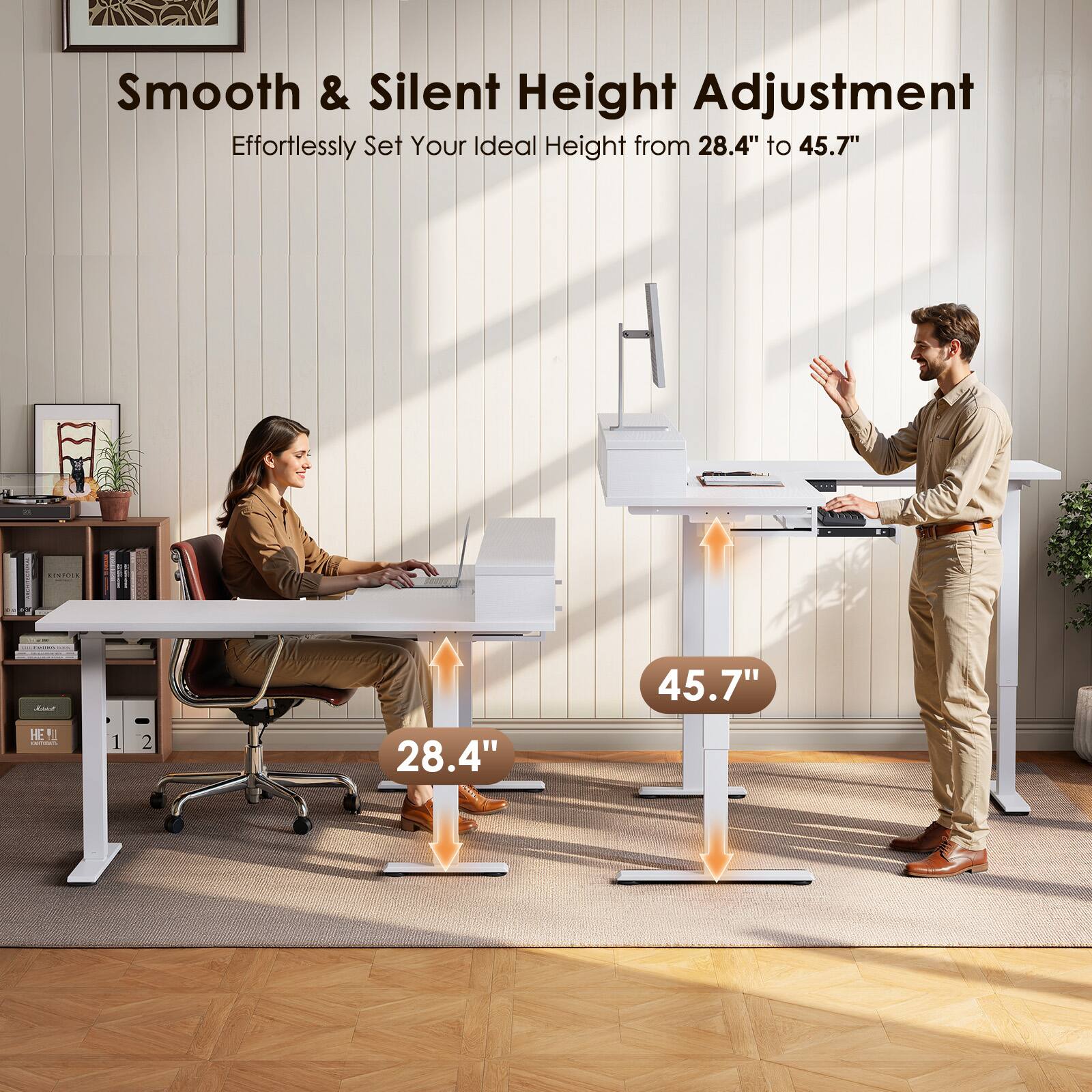 Smooth & Silent Height Adjustment  
Effortlessly Set Your Ideal Height from 28.4" to 45.7"