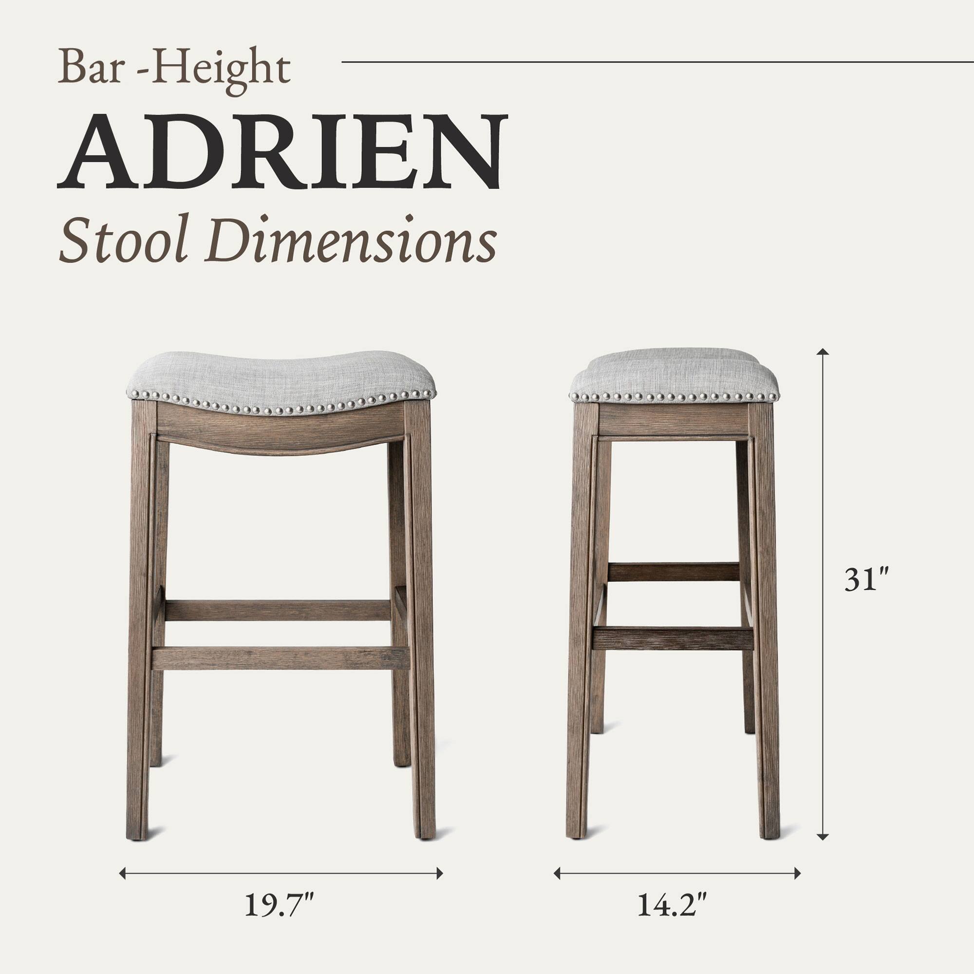 Bar-Height ADRIEN Stool Dimensions  
31"  
19.7"  
14.2"