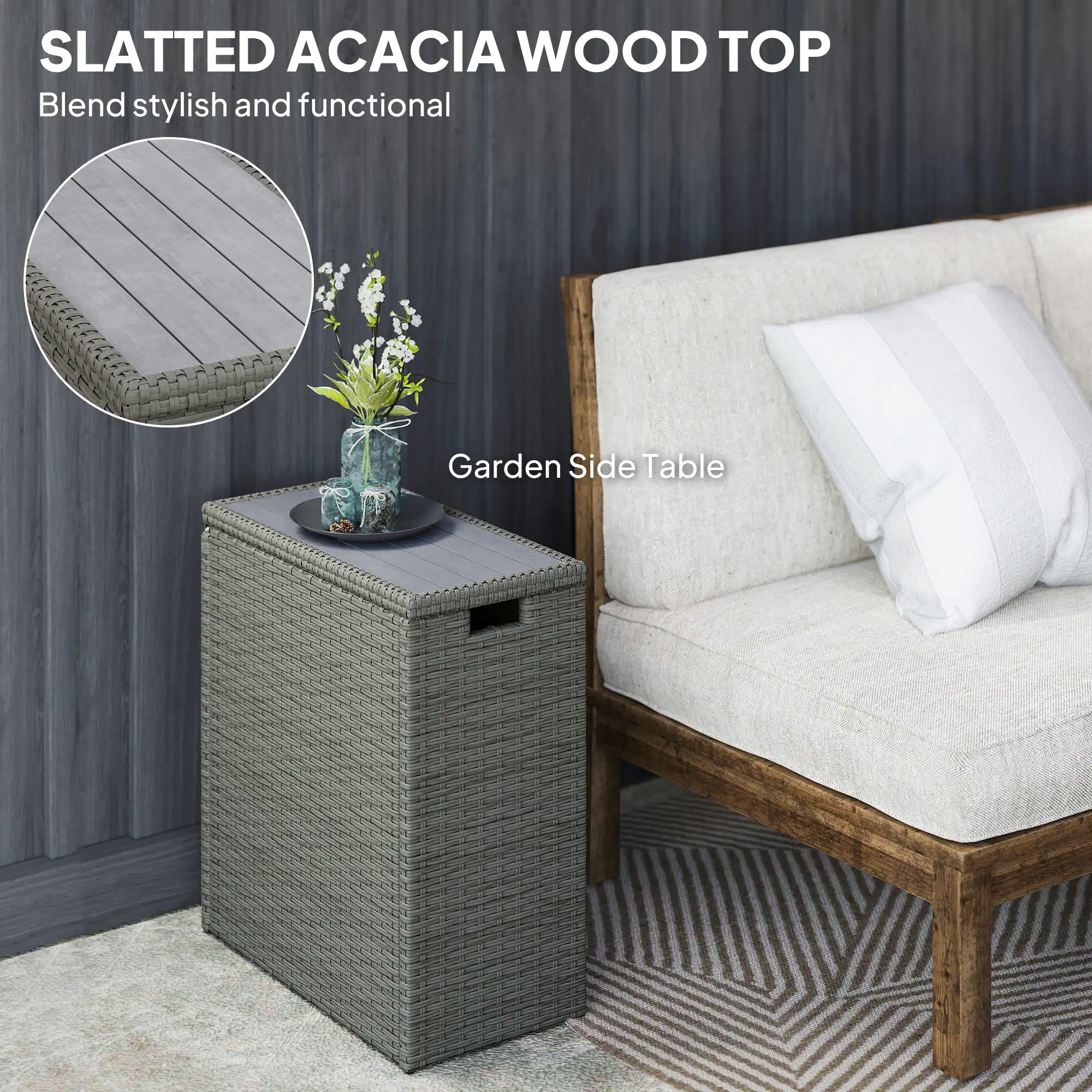 SLATTED ACACIA WOOD TOP
Blend stylish and functional
Garden Side Table