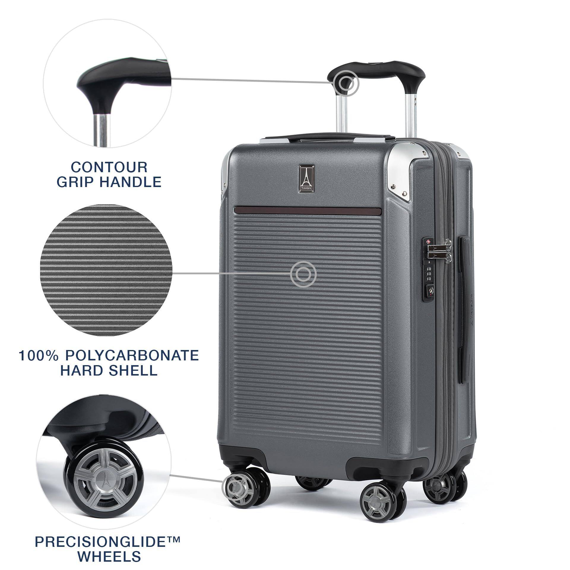 CONTOUR GRIP HANDLE  
100% POLYCARBONATE HARD SHELL  
PRECISIONGLIDE™ WHEELS
