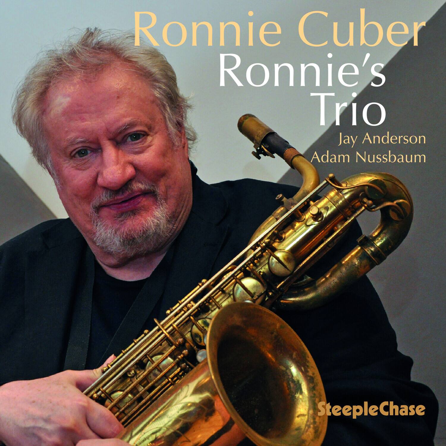 Ronnie Cuber - Ronnie's Trio   - COMPACT DISCS [CD]