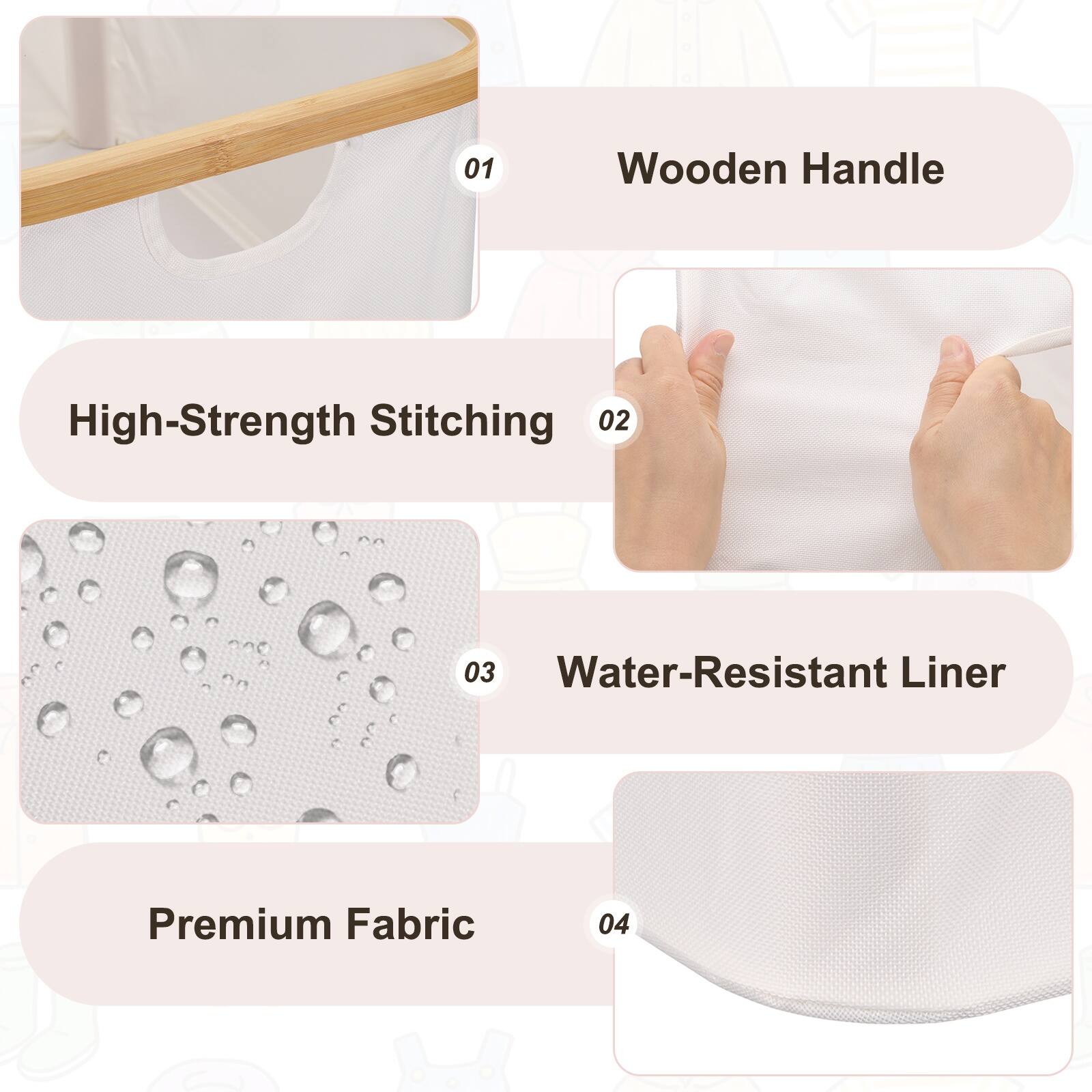 01 Wooden Handle High-Strength Stitching  
02  
03 Water-Resistant Liner Premium Fabric  
04