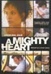Front Standard. A Mighty Heart [DVD] [2007].