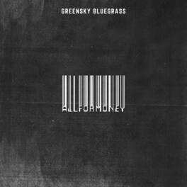 Greensky Bluegrass - All For Money - VINYL LP