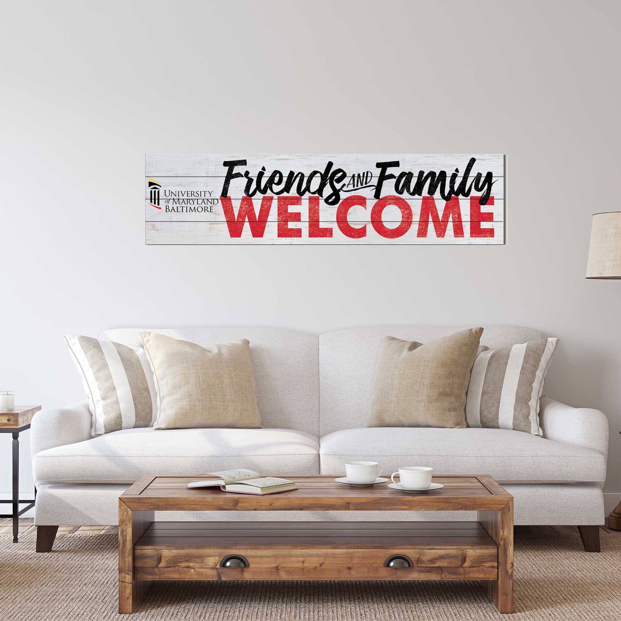 Friends AND Family WELCOME  
UNIVERSITY OF MARYLAND BALTIMORE
