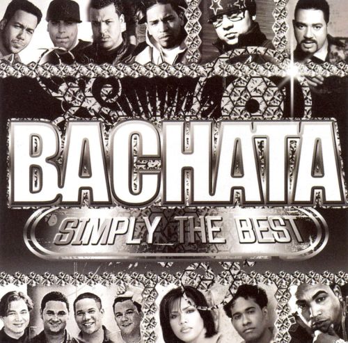  Bachata: Simply the Best [CD]