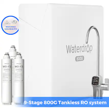 C - CURUY i NSF/ANSI 42&58&372 & 58 372 Waterdrop WetendrOp Waterdiop WD-F2 WD-F2 Waterdrop 800G -oe e-eaimana and Twrton Bock i 1 - -os - - wO.TE - - -- O - Malerhp nnc UUO U A A a n YQ Waterdrop 9-Stage 800G Tankless RO system