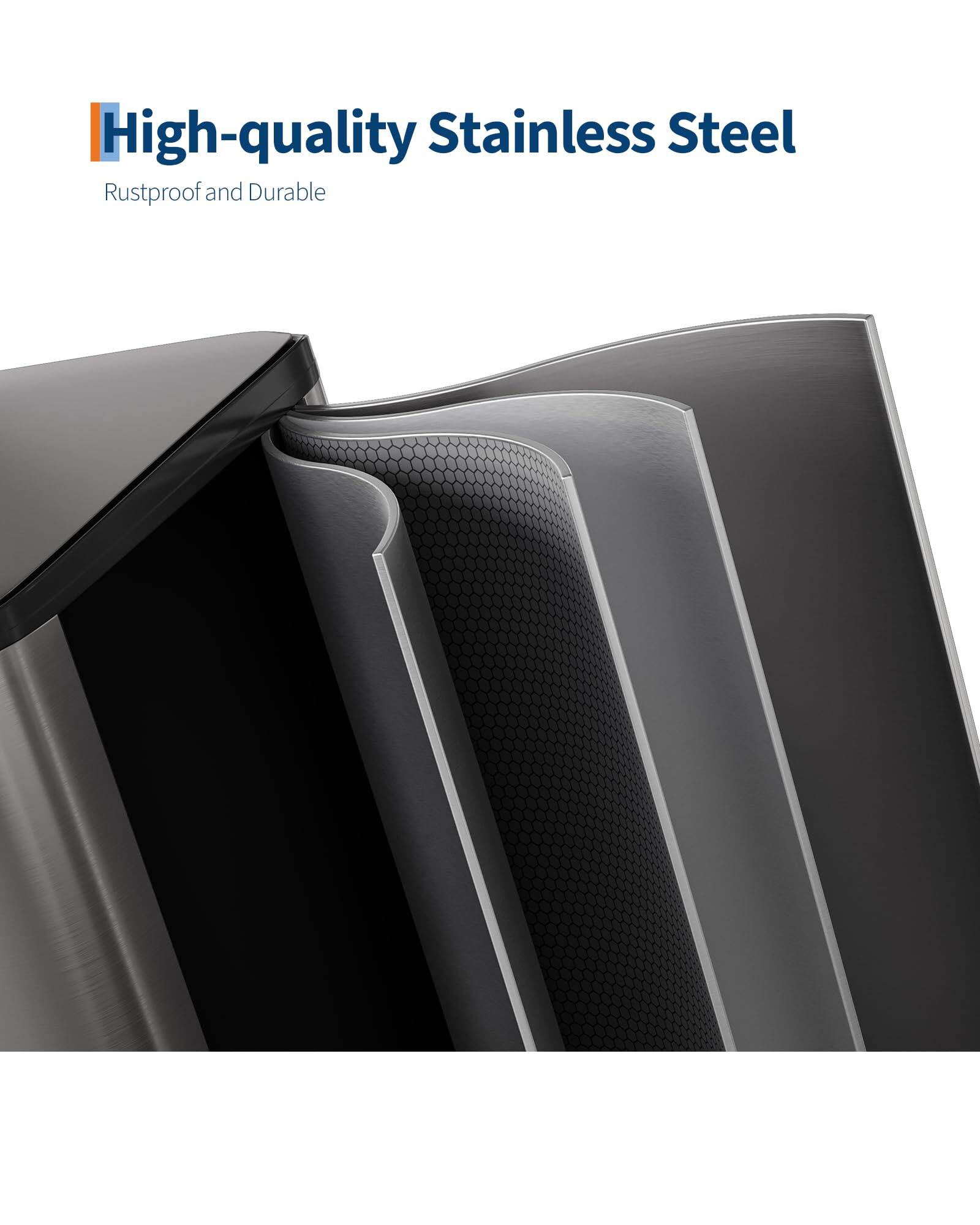 High-quality Stainless Steel  
Rustproof and Durable