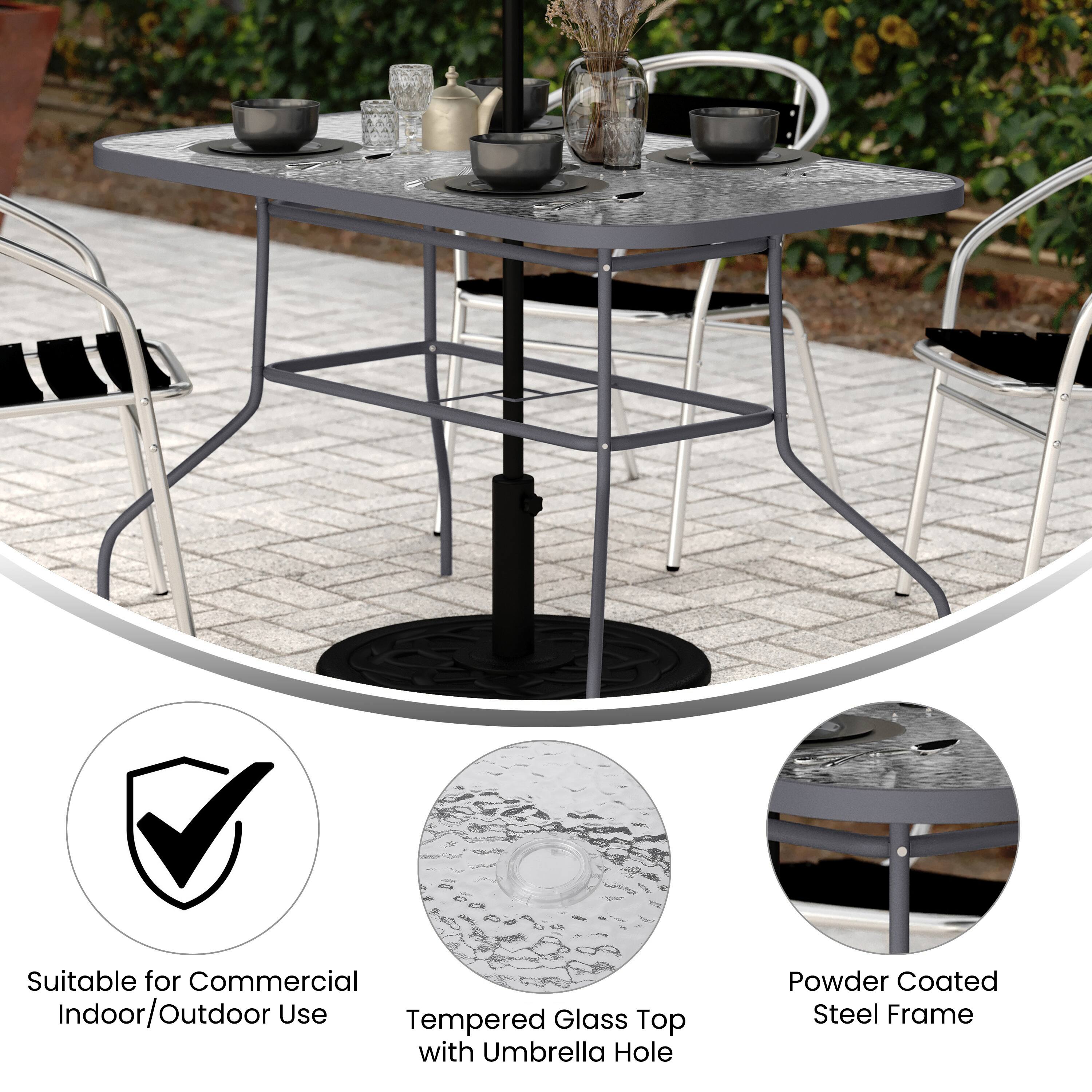 Suitable for Commercial Indoor/Outdoor Use  
Tempered Glass Top with Umbrella Hole  
Powder Coated Steel Frame