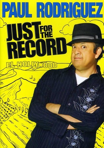 Paul Rodriguez: Just for the Record  - DVD