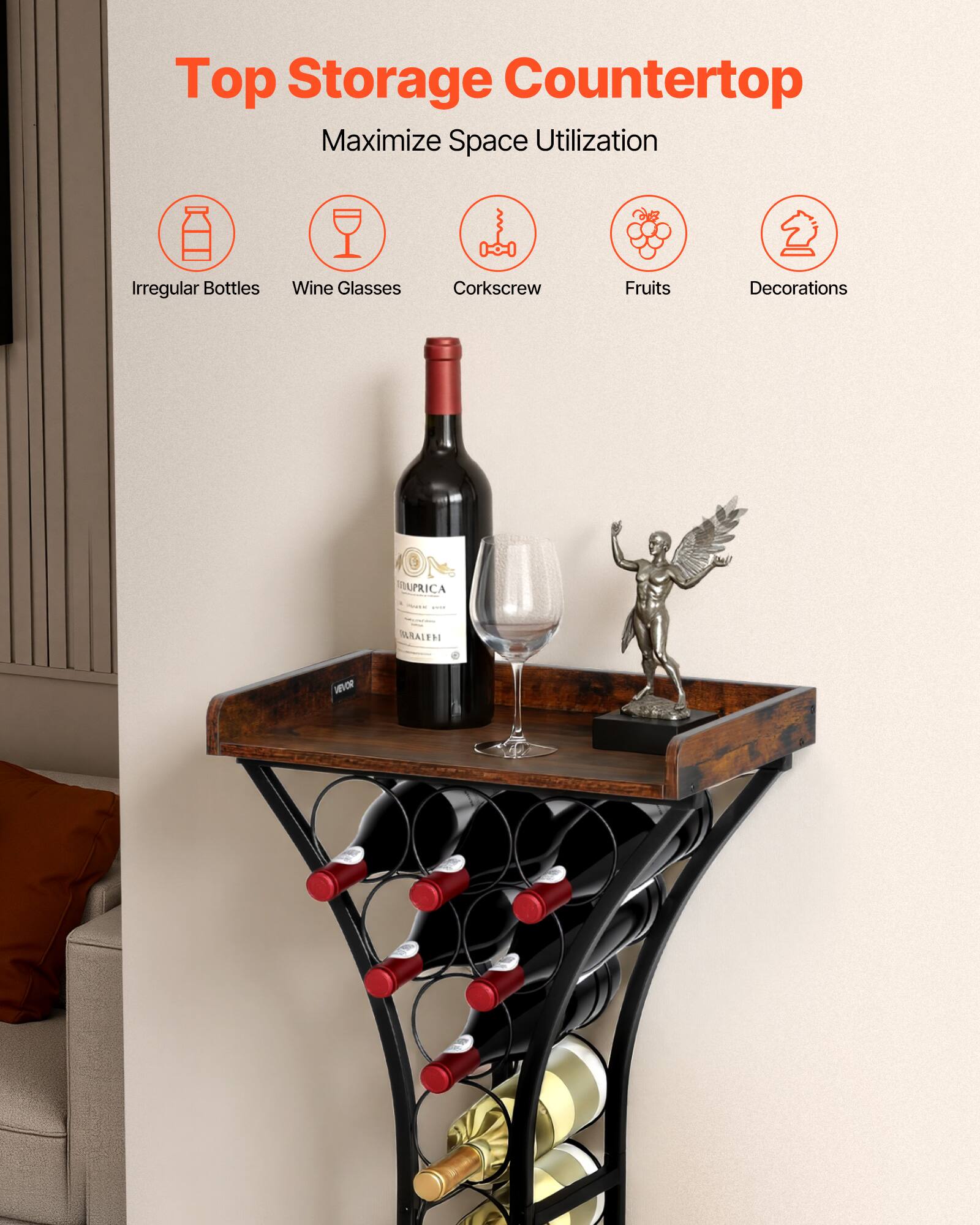 Top Storage Countertop  
Maximize Space Utilization  
Irregular Bottles  
Wine Glasses  
Corkscrew  
Fruits  
Decorations