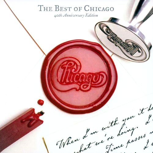  The Best of Chicago: 40th Anniversary Edition [CD]