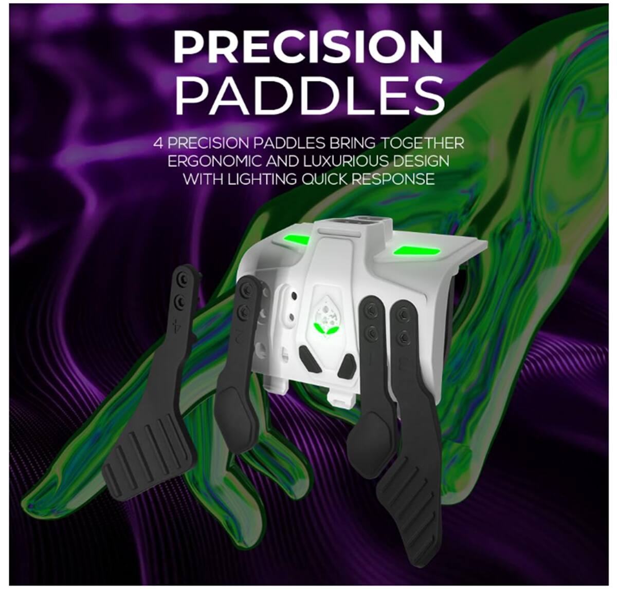 Precision Paddles bring together ergonomic and luxurious design with lightning quick response.