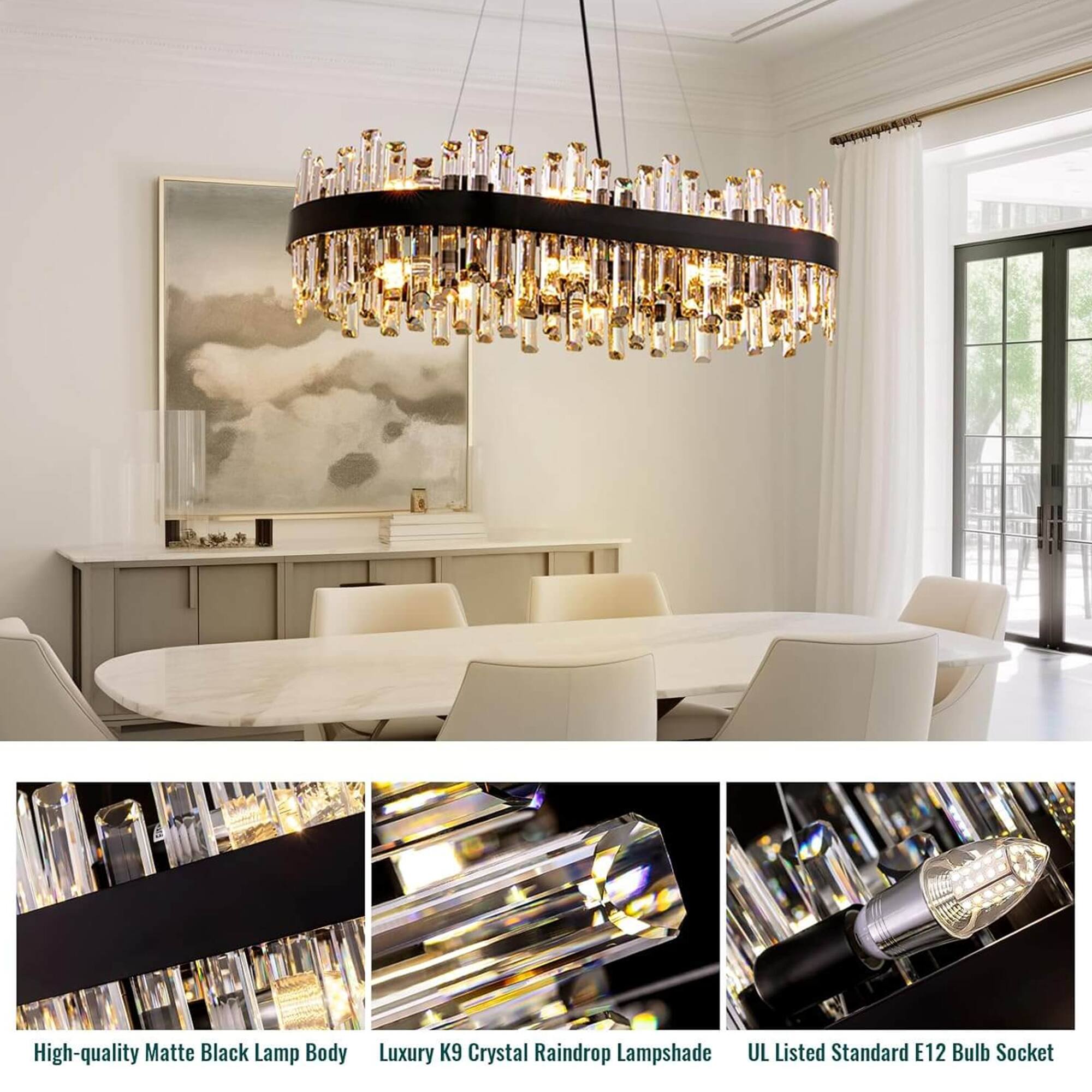 High-quality Matte Black Lamp Body  
Luxury K9 Crystal Raindrop Lampshade  
UL Listed Standard E12 Bulb Socket