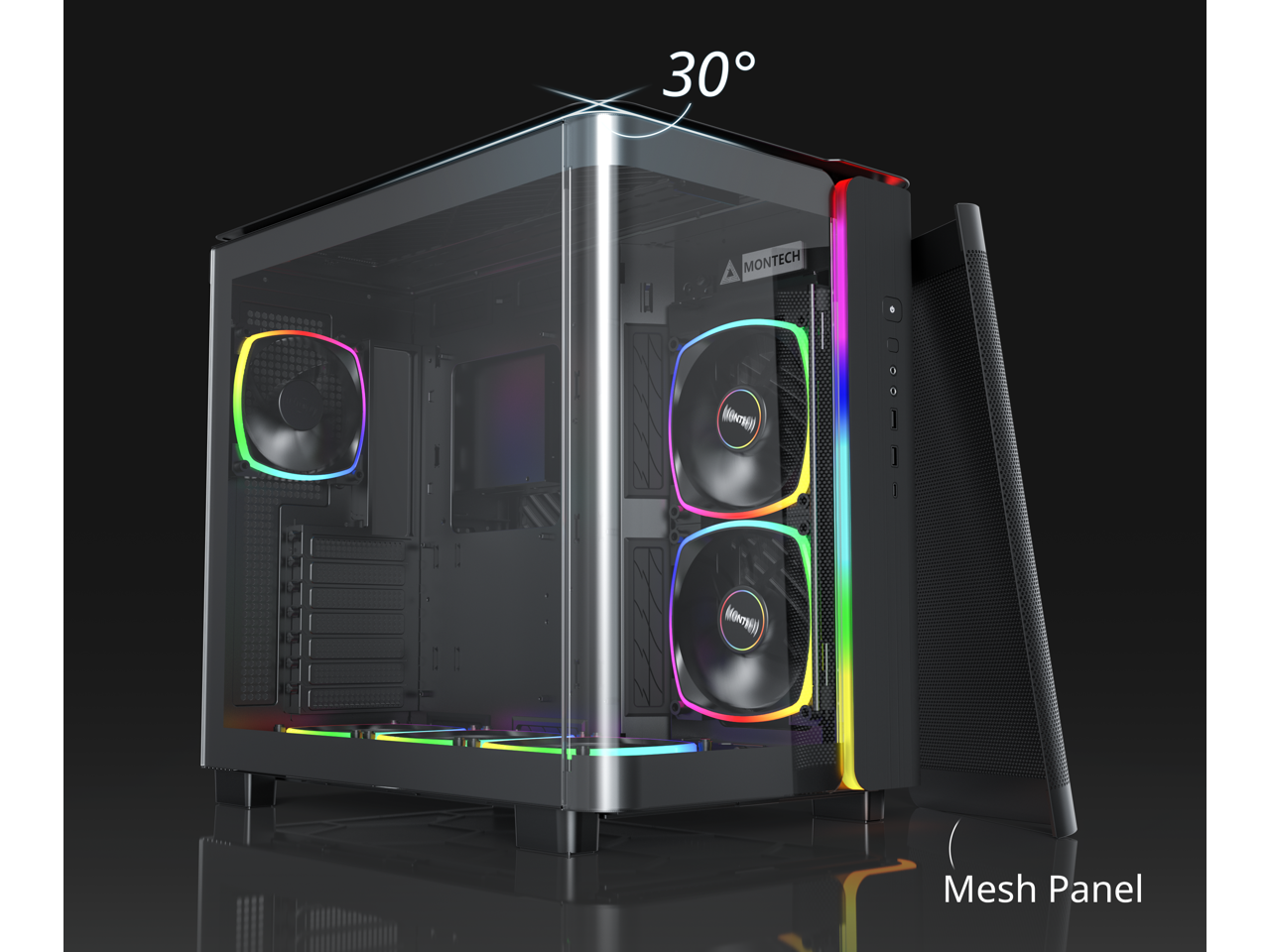 30°  
MONTECH  
Mesh Panel