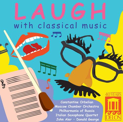 Constantine Orbelian - Laugh with Classical Music   - COMPACT DISCS [CD] price history on PriceWatchPro