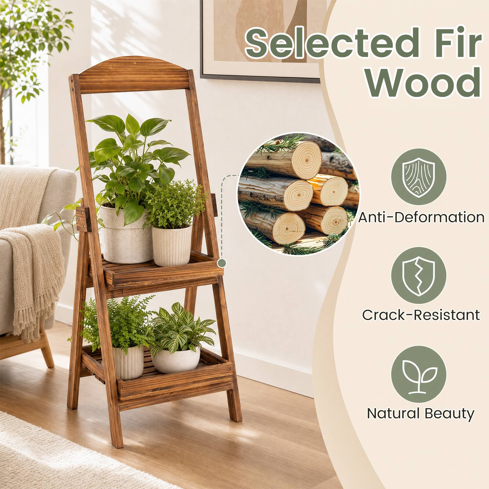 Selected Fir Wood  
Anti-Deformation  
Crack-Resistant  
Natural Beauty
