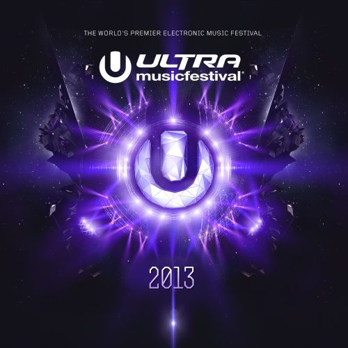  Ultra Music Festival 2013 [CD]