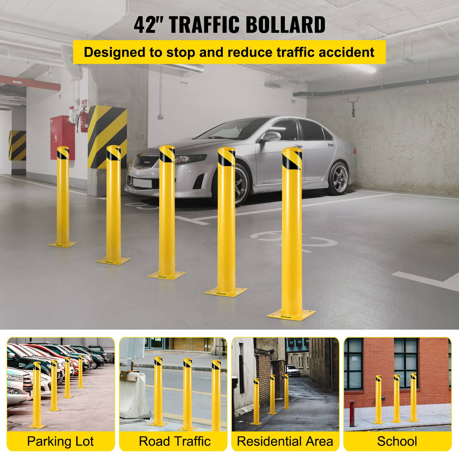 42" TRAFFIC BOLLARD  
Designed to stop and reduce traffic accident  

Parking Lot  
Road Traffic  
Residential Area  
School