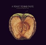 Front Standard. A Toast to Bad Taste [CD].