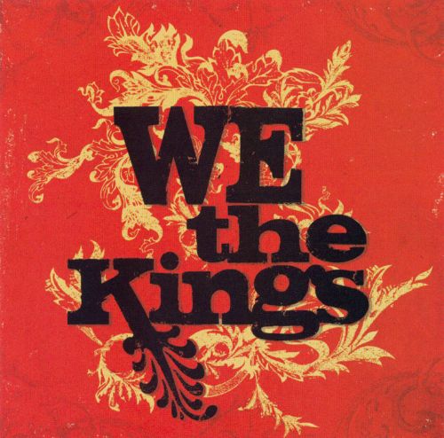  We the Kings [CD]