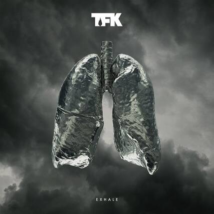 TFK
EXHALE