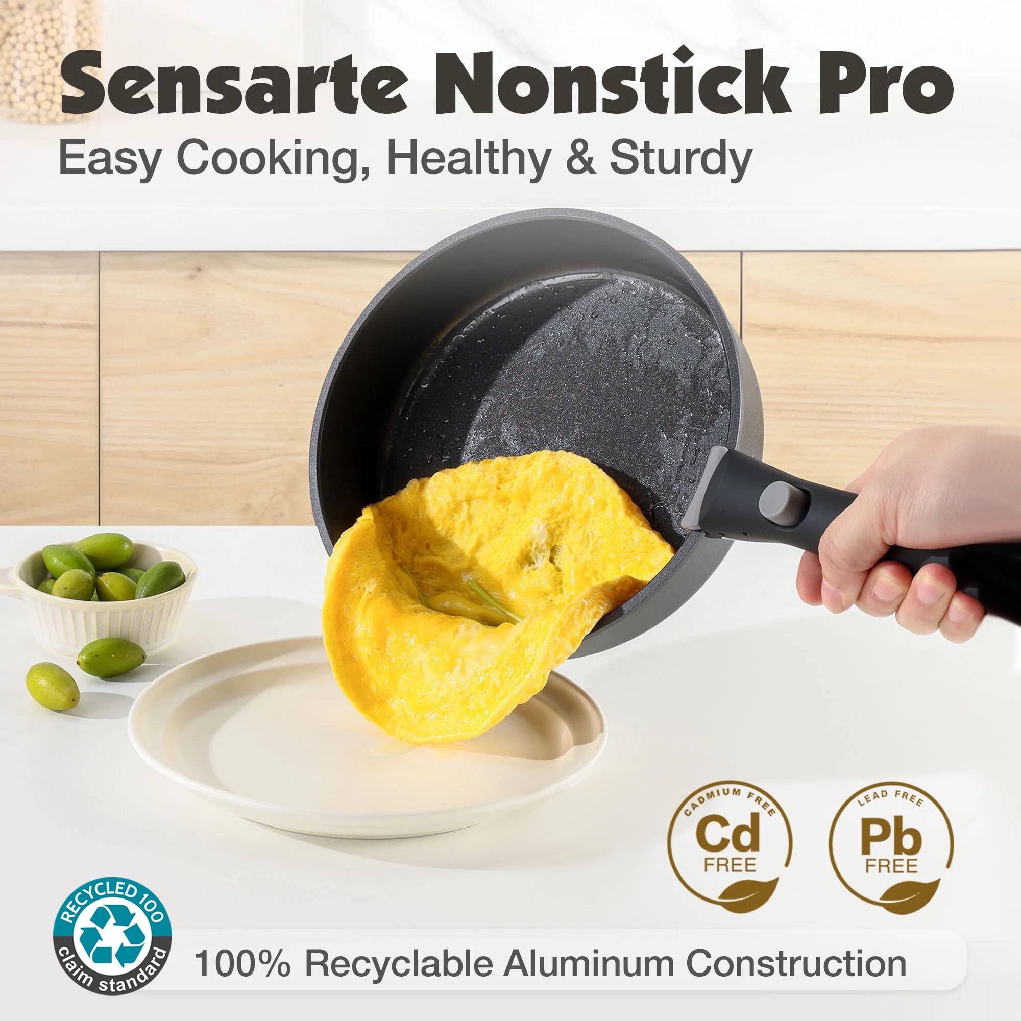 Sensarte Nonstick Pro  
Easy Cooking, Healthy & Sturdy  

CADMIUM FREE  
LEAD FREE  
Cd Pb FREE  

100% Recyclable Aluminum Construction