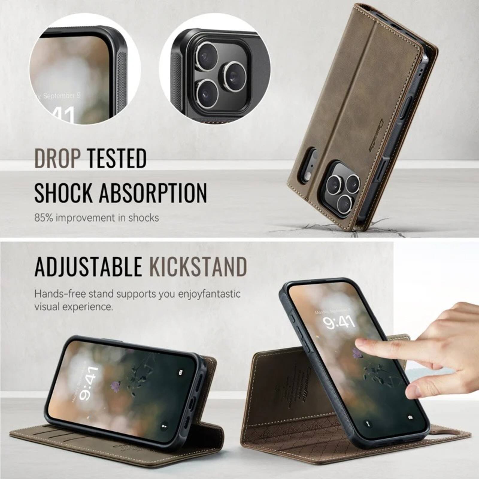 September 9 41
DROP TESTED SHOCK ABSORPTION 85% improvement in shocks
ADJUSTABLE KICKSTAND Hands-free stand supports you enjoy fantastic visual experience. 9:41
9:41