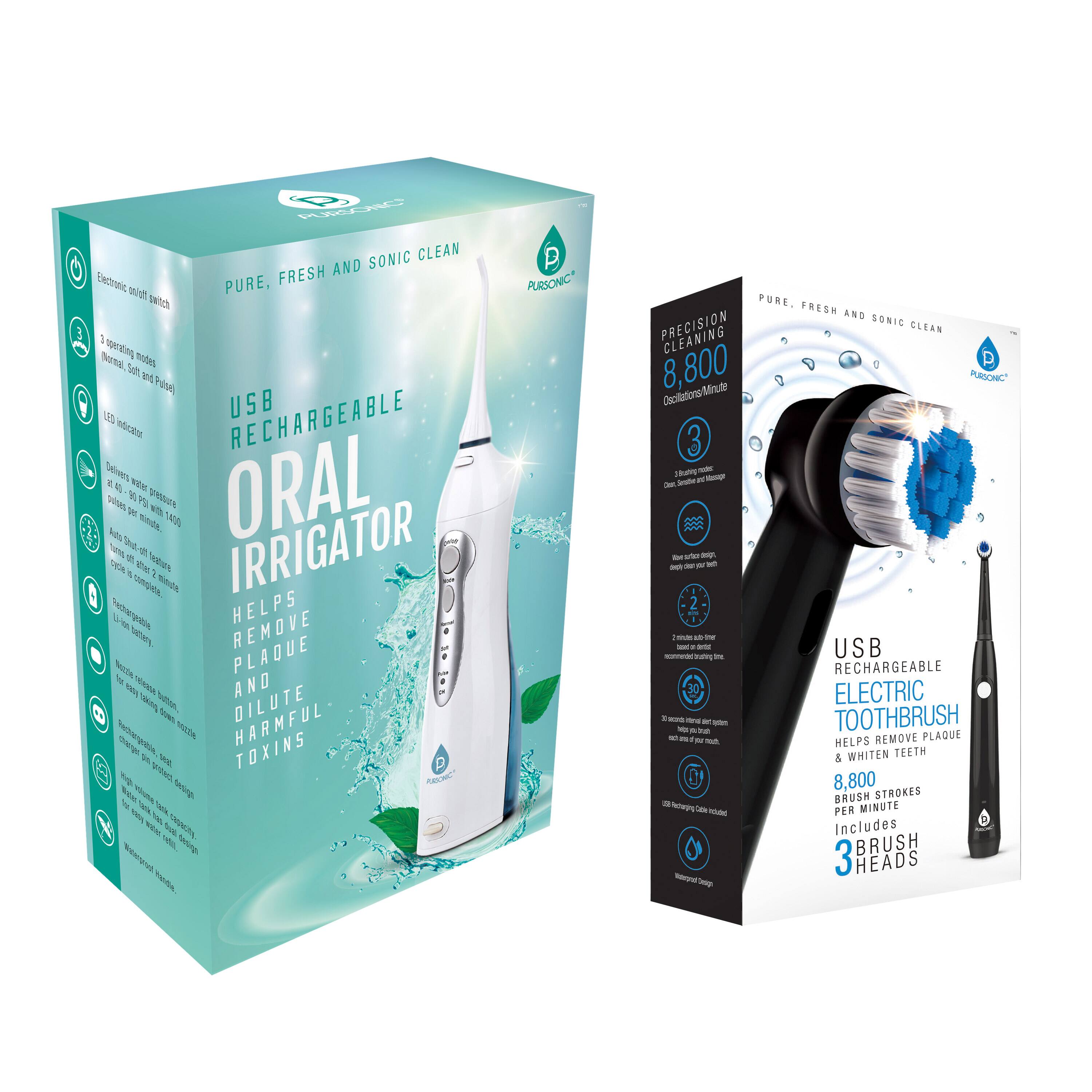 PURE, FRESH AND SONIC CLEAN

USB RECHARGEABLE ORAL IRRIGATOR

HELPS REMOVE PLAQUE AND DILUTE HARMFUL TOXINS

PRECISION CLEANING
8,800 Oscillations/Minute

3 operating modes
Normal, Soft and Pulse

LED indicator
delivers water pressure at 1.2 bar

Water on/off button
Rechargeable battery
Li-ion battery

Includes 3 brush heads

USB RECHARGEABLE ELECTRIC TOOTHBRUSH
HELPS REMOVE PLAQUE & WHITEN TEETH
8,800 BRUSH STROKES PER MINUTE
Includes 3 BRUSH HEADS