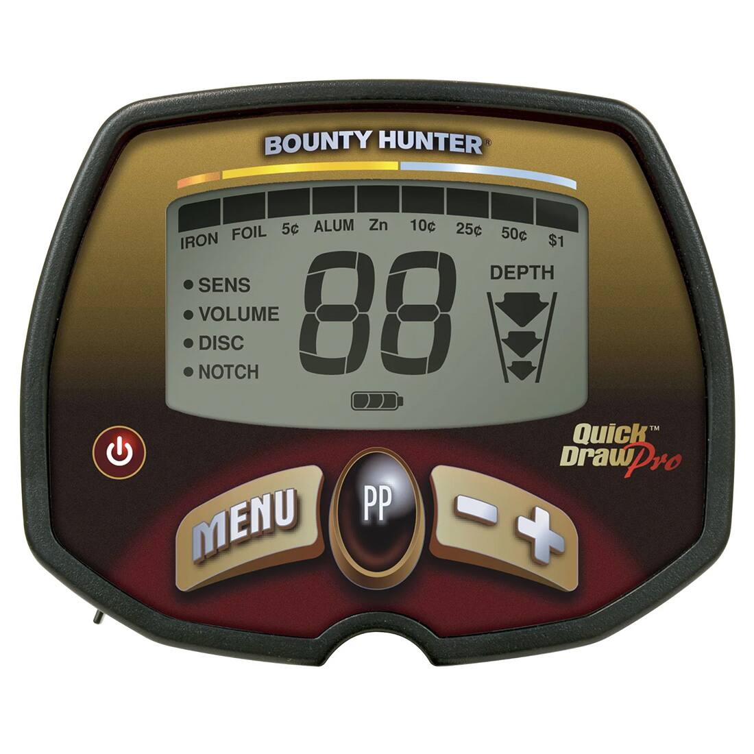 BOUNTY HUNTER  
IRON FOIL 5c ALUM Zn 10c 25c 50c $1  
DEPTH SENS VOLUME NOTCH DISC  
88  
Quick Draw Pro