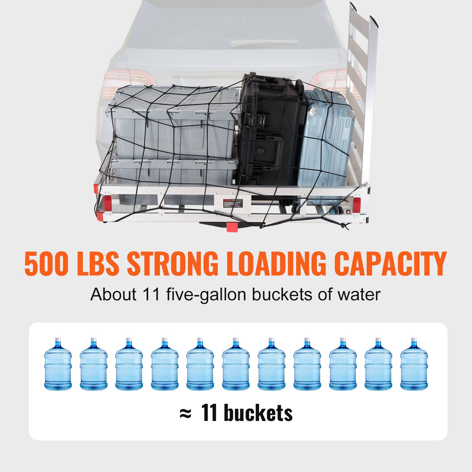 500 LBS STRONG LOADING CAPACITY
About 11 five-gallon buckets of water
11 buckets