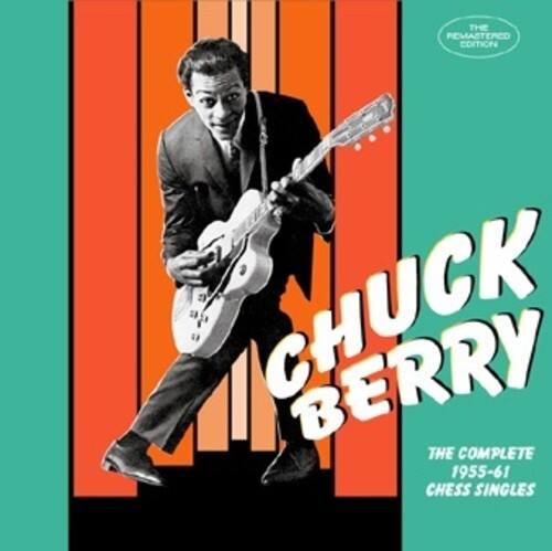 Chuck Berry - Complete 1955-1961 Chess Singles  - COMPACT DISCS
