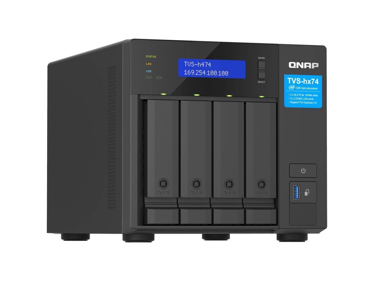 STATUS LAN USB COO CEP TUS-h474 169.254.100.100 ENTER SELECT QNAP TVS-hx74  
12th Gen processor  
2 x M.2 PCIe NVMe slots  
2 x 2.5G LAN ports  
Support PCIe Express 4.0