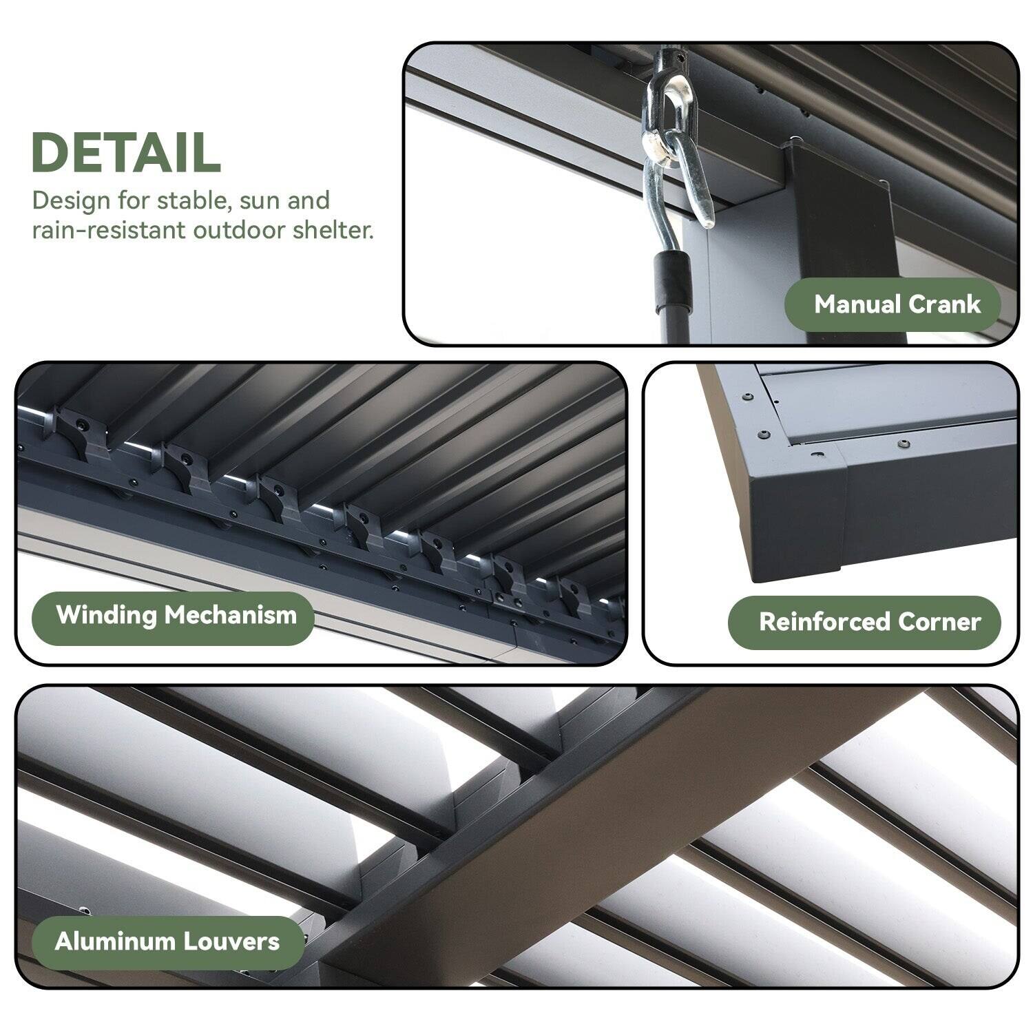 DETAIL  
Design for stable, sun and rain-resistant outdoor shelter.

- Manual Crank
- Winding Mechanism
- Reinforced Corner
- Aluminum Louvers
