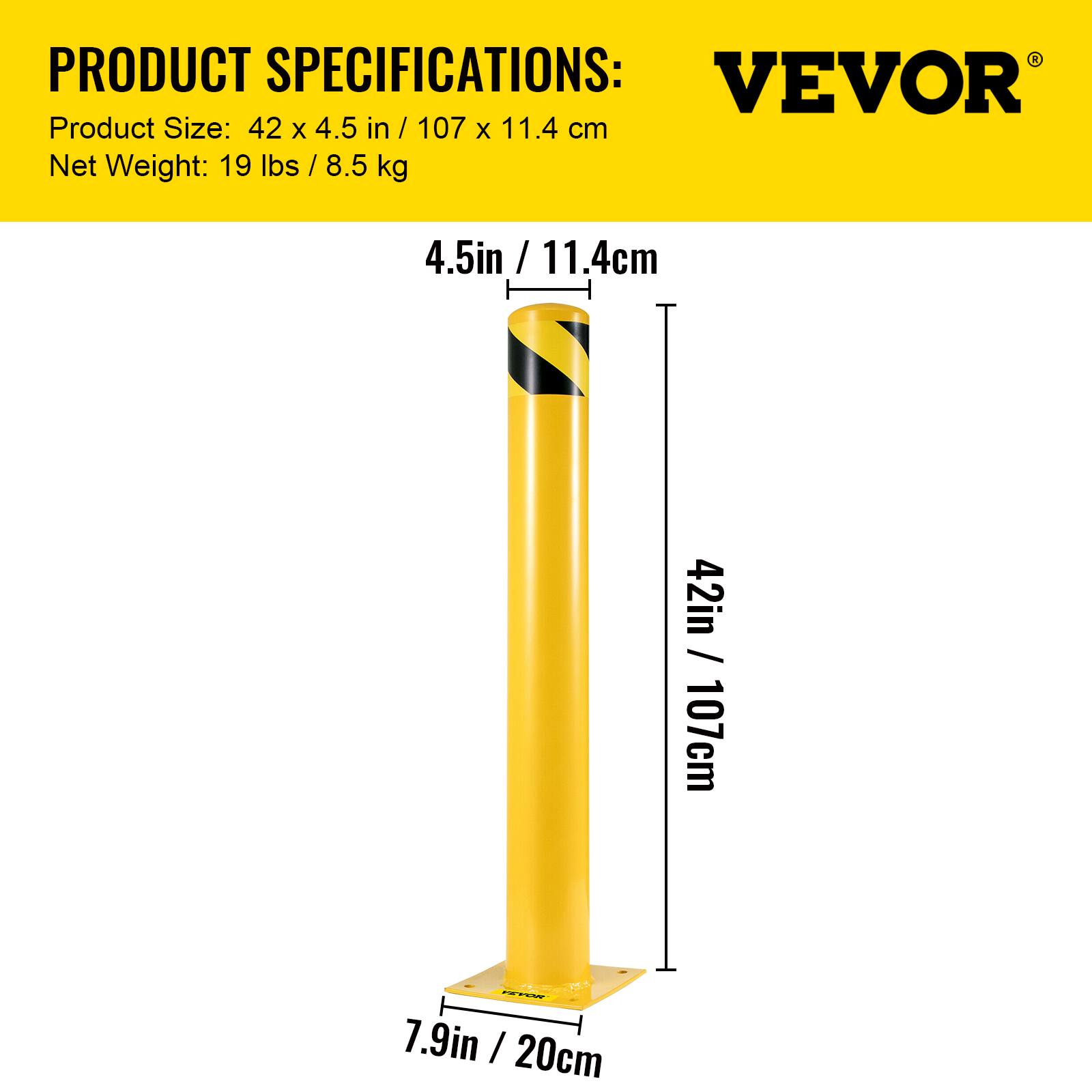 PRODUCT SPECIFICATIONS:  
VEVOR  
Product Size: 42 x 4.5 in / 107 x 11.4 cm  
Net Weight: 19 lbs / 8.5 kg  

4.5in / 11.4cm  
42in / 107cm  
7.9in / 20cm
