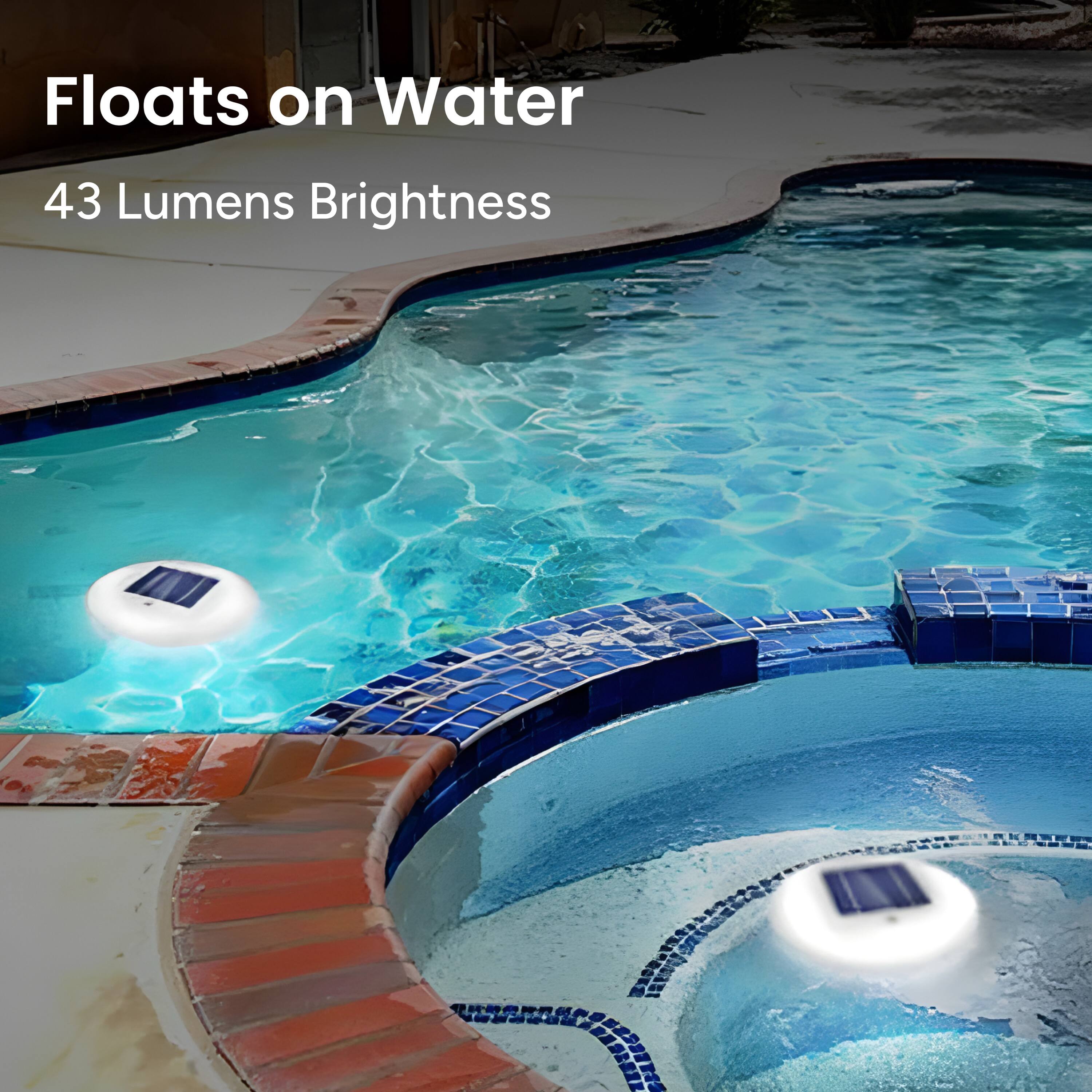 Floats on Water, 43 Lumens Brightness