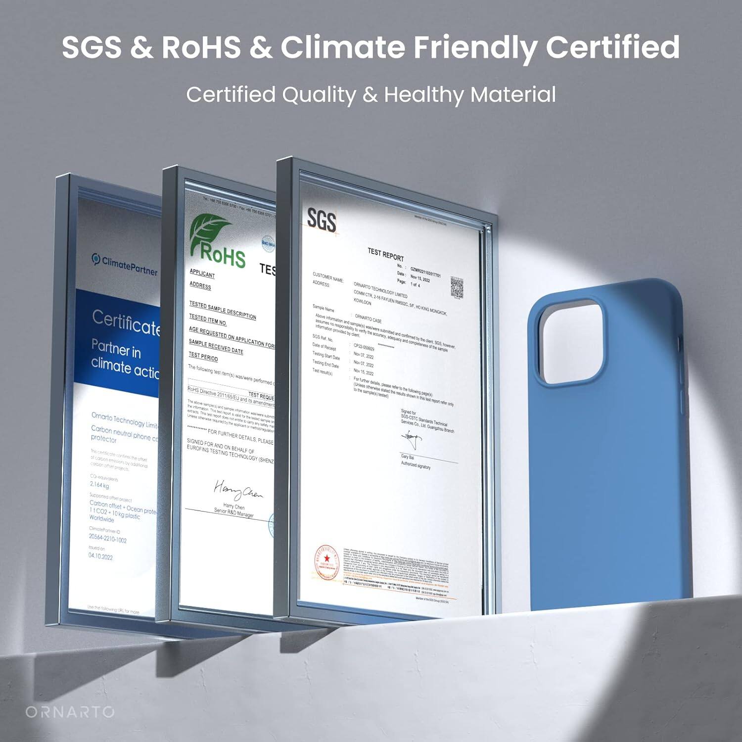 SGS & RoHS & Climate Friendly Certified
Certified Quality & Healthy Material
ClimatePartner
RoHS TES
APPLICANT ADDRESS
TESTED SAMPLE DESCRIPTION
CERTIFICATE NUMBER
REQUESTED BY
SAMPLE CATEGORY
TEST PERIOD
RECEIVED
Partner in climate actic
Omarto Technology Limited
Carton neutrality protector
TURTHER DETAILS PLEASE
SINCE
TESTING - TECHNOLOGY
2.164kg
Serauna Coftion
Hanganm
1002
10wg
protect
Jewr
Mundatde
042219
DA102000
SGS TEST REPORT
ORNARTO