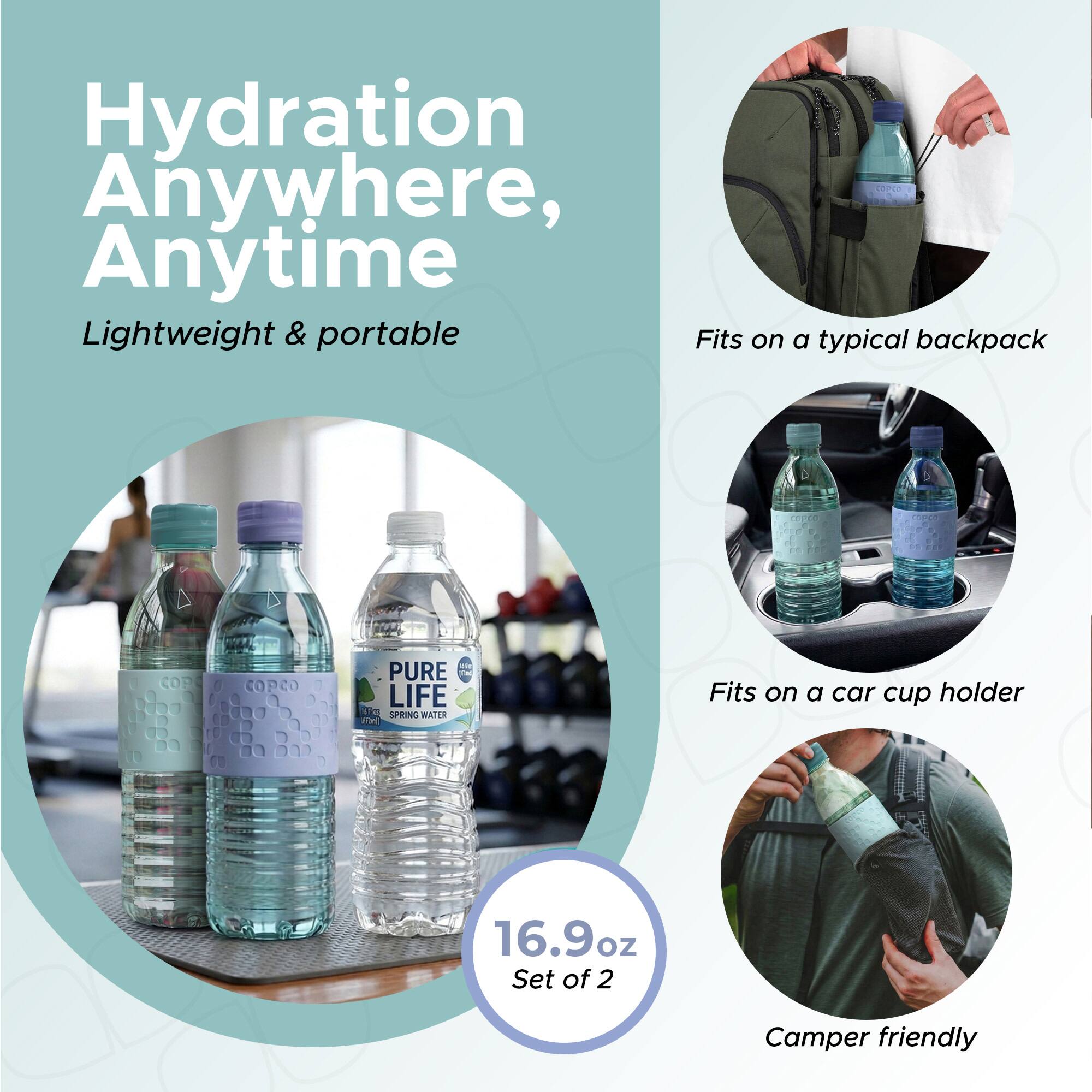 Hydration Anywhere, Anytime  
Lightweight & portable  
Fits on a typical backpack  
Fits on a car cup holder  
16.9oz Set of 2  
Camper friendly
