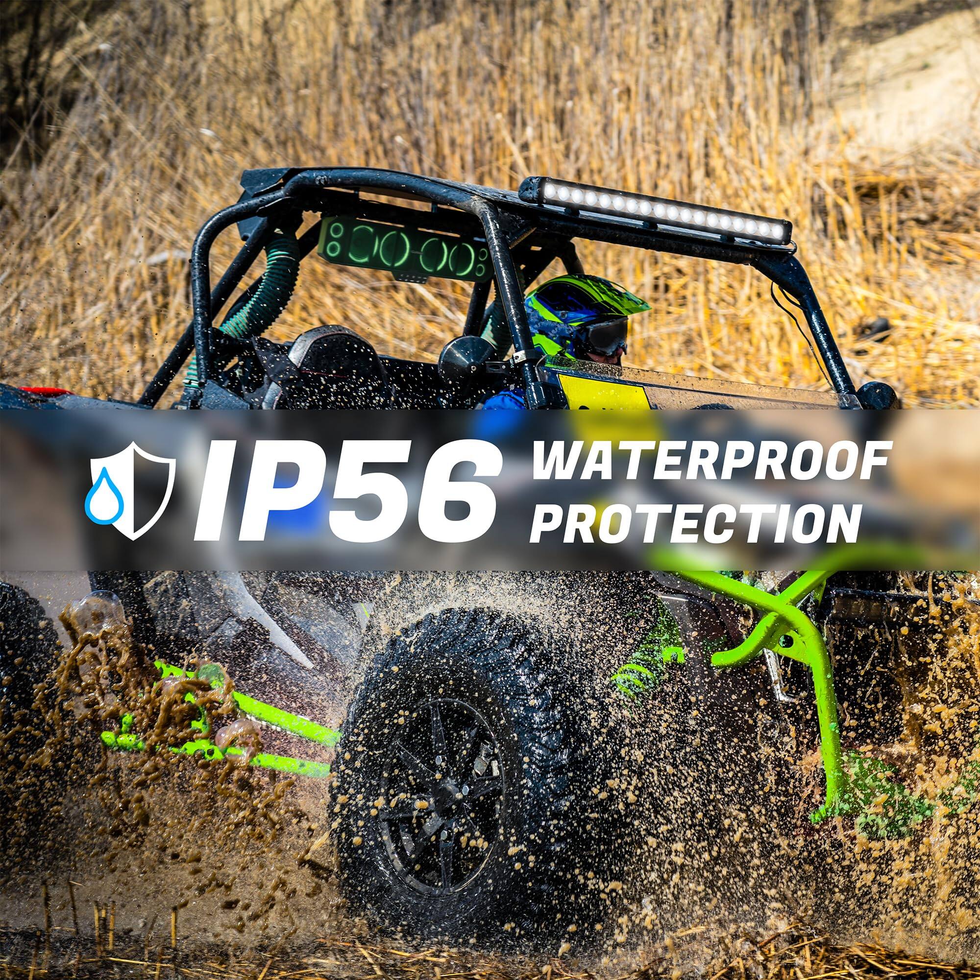 IP56 WATERPROOF PROTECTION