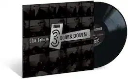 3 Doors Down - The Better Life - VINYL LP