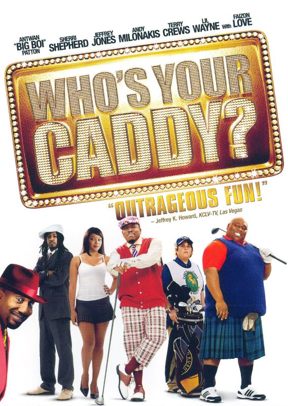  Who's Your Caddy? [DVD] [2007]