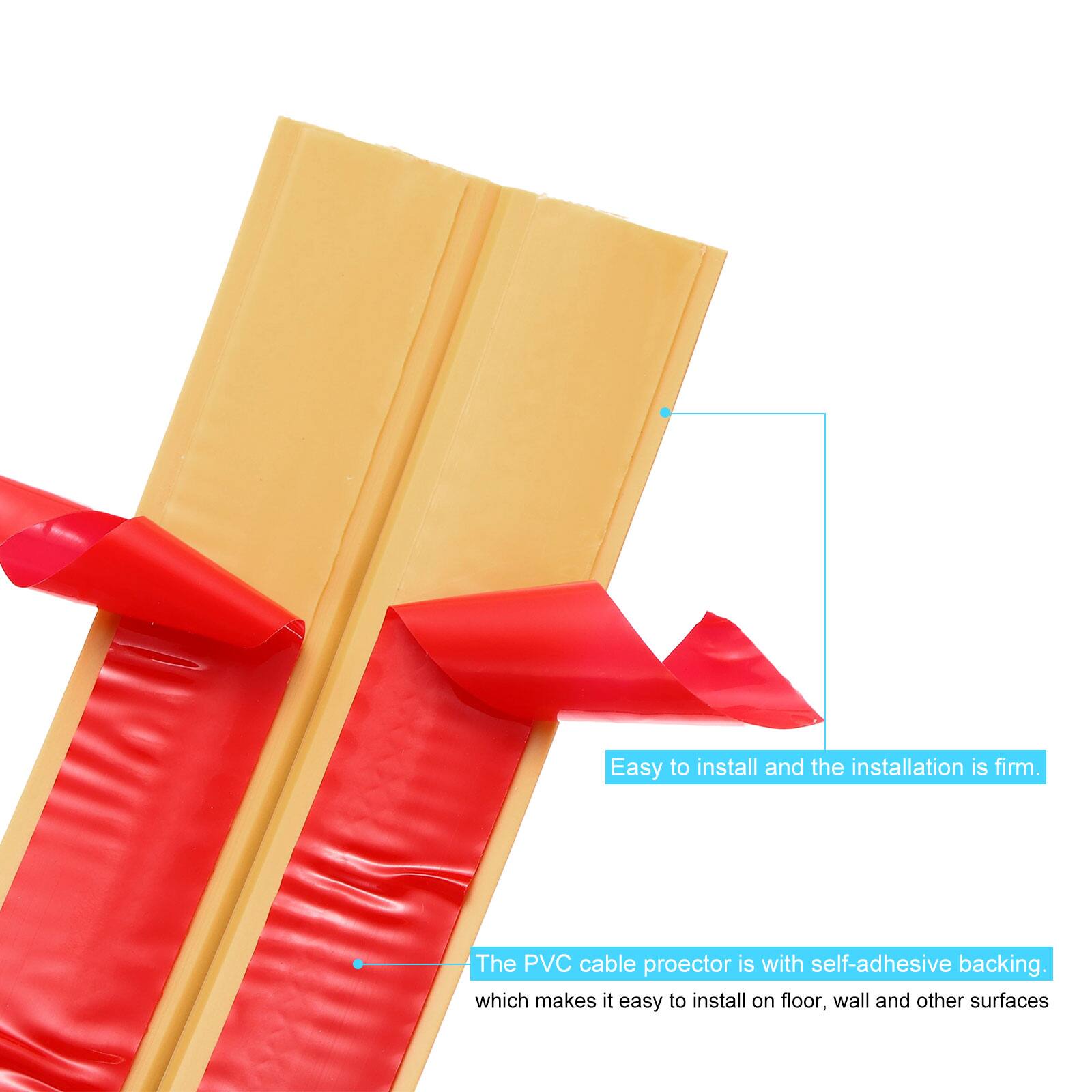Easy to install and the installation is firm. The PVC cable protector is with self-adhesive backing, which makes it easy to install on floor, wall and other surfaces.